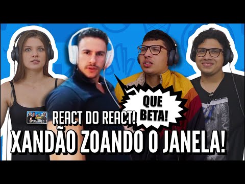 JOVENS REAGEM A SUPER XANDÃO ZOANDO O JANELA DA RUA
