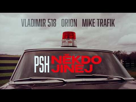 PSH - NĚKDO JINEJ |Official Video|