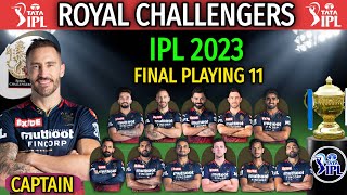 IPL 2023 Royal Challengers Bangalore Best Playing 11 | RCB Team Best Playing XI | RCB Team 2023