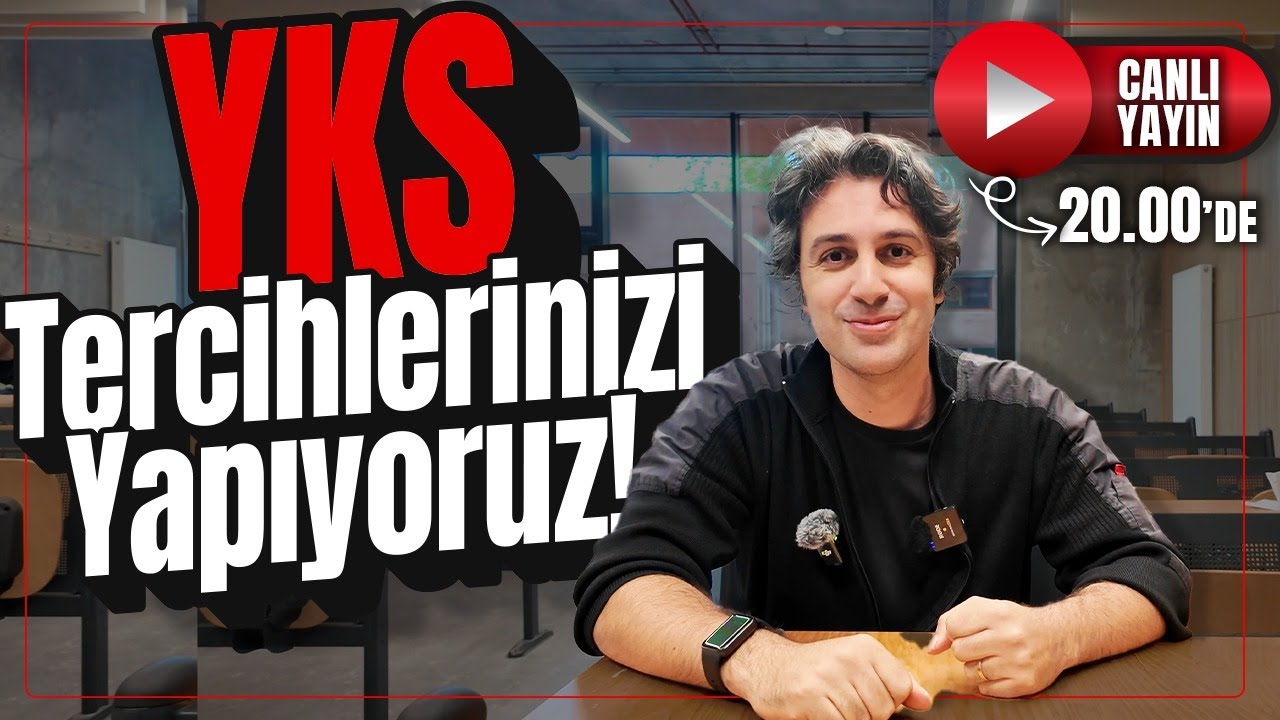 YKS Tercihlerinizi CANLI YAYINDA Yapıyoruz 07 Ağustos Cuma