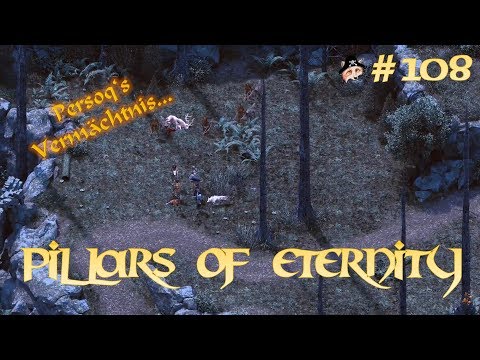 Pillars of Eternity [108]: Persoq's Vermächtnis...