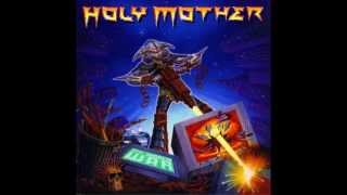 Holy Mother - The Itch
