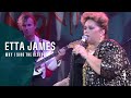 Etta James - Why I Sing The Blues - (Live At Montreux 1993)