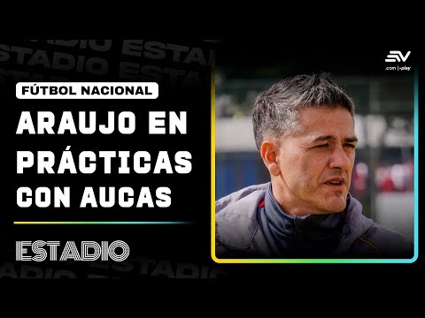 Norberto Araujo: "Fue muy fácil tomar la decisión de ser el nuevo entrenador de Aucas" | Estadio