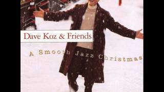 Dave Koz ft Peter White  -  Have Yourself A Merry Little Christmas
