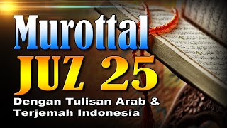 Download lagu Murottal Merdu Juz 25 Syeikh Abdul Fattah Barakat dengan Terjemah Indonesia mp3