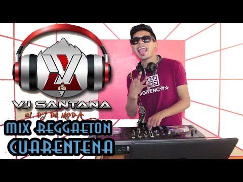 MIX CUARENTENA 2020 REGGAETON
