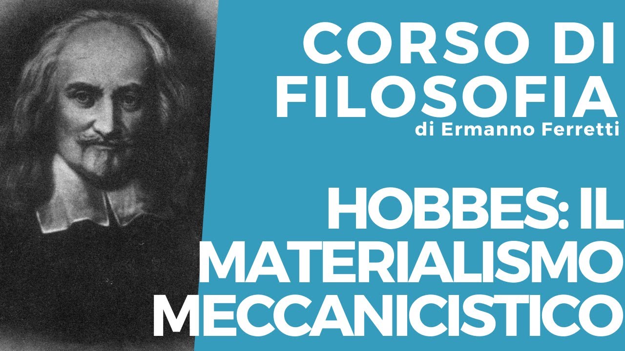 Hobbes: il materialismo meccanicistico