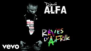 Djanii Alfa - Debo (feat. Baaba Maal) [Audio]