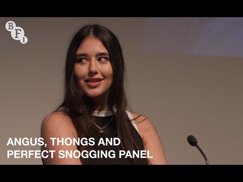 Angus, Thongs and Perfect Snogging 15th Anniversary | BFI panel