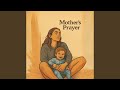 A mother's prayer