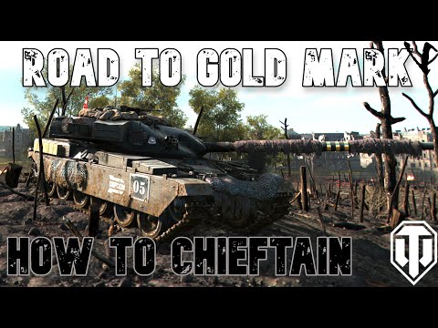 How To Chieftain Mk. 6: Road To Gold/4th Mark: WoT Console - World of Tanks Console