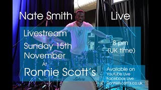 Nate Smith and the KingFolk - Sunday 15th of October 2017 - 8pm(UK time) Live at Ronnie Scott's