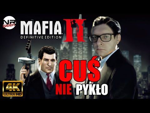 (4K) Mafia II Definitive Edition - Recenzja