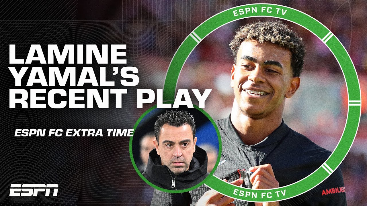 Would Lamine Yamal have the same performances under Xavi? | ESPN FC Extra Time