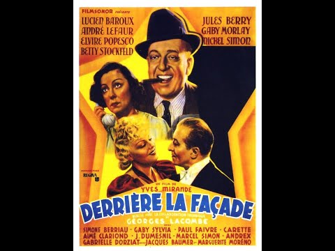 Драма  За фасадом  (1939)  Lucien Baroux Jacques Baumer Jules Berry