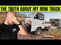 The TRUE Cost Of Owning A Mini Truck!