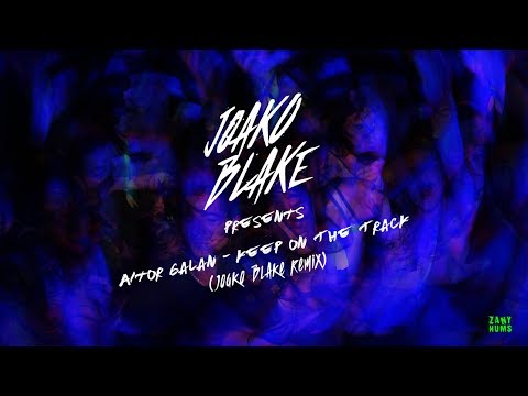 Aitor Galan - Keep On The Track (Joako Blake Remix)