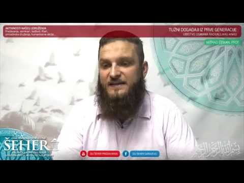 Tužni događaji iz prve generacije / Ubistvo Osmana radijallahu anhu - Mithad Ćeman, prof.