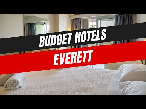 Best Budget Hotels in Everett