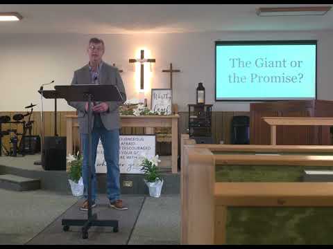 The Giant or the Promise — Pastor Curtis Hight — Paris Church of the Nazarene