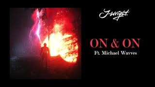 On & On Music Video