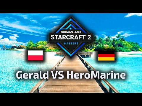 Gerald VS HeroMarine - PvT - 2021 DreamHack Masters Summer EU Group Stage - polski komentarz