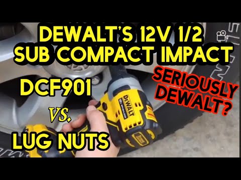 DeWalt 1/2" 12v Sub Compact Impact - DCF901 Review and test