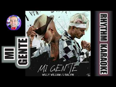Mi Gente - J Balvin & Willy William ✩ Rhythm Karaoke Original Traffic (4 Mr World Music)