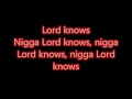 Meek Mill Lord Knows Lyrics Meek Mill Meek Mill