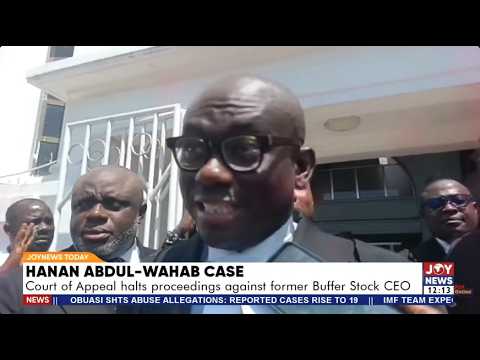 Court of Appeal halts High Court case against former Buffer Stock CEO Hanan Abdul-Wahab