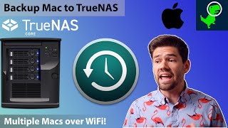 Backup Mac to TrueNAS / FreeNAS using TimeMachine (works with Multiple Macs)