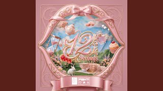 Download lagu 12 Seconds mp3