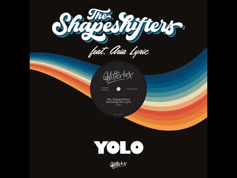 The Shapeshifters  -  YOLO (feat  Aria Lyric) (Extended Mix 2021) (HD) mp3