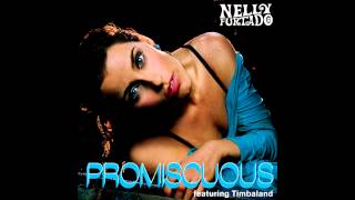 Nelly Furtado - Promiscuous (feat. Timbaland) 2015 Remaster