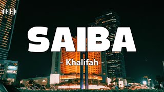 Download lagu Khalifah – Saiba Lirik | Lagu Melayu Rock Jiwang Terbaik mp3