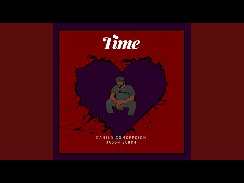 Time (feat. Jadon Burch)