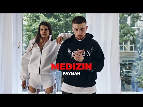 Payman - Medizin ( Official Video )