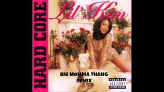 LIL KIM FT. PRINCESS - BIG MOMMA THANG (REMIX)
