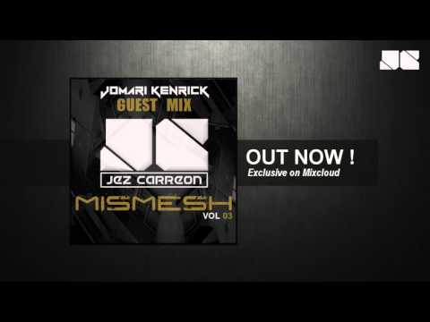 Jez Carreon - Mismesh Volume 3