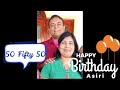 Asiri Silva's 50th Birthday ‑