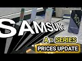 SAMSUNG PRICES UPDATE GALAXY A56 5G A36 5G A26 5G A16 5G A16LTE A06 5G