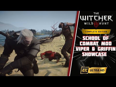 School of Combat Mod | Viper & Griffin Showcase | The Witcher 3 | 4K |