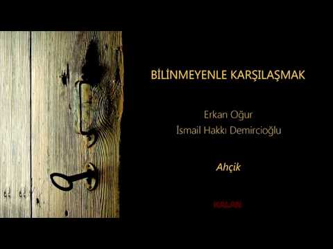 Video thumbnail for Ahçik