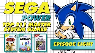 Sega Power’s Top 211 Sega Master System Games of All Time (Part 8: 25- #1)
