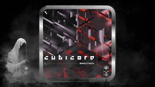 Cubicore – Bring It Back (Extended Mix) [Catalystic Recordings]