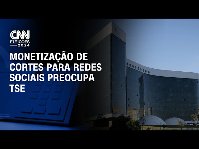 Monetização de cortes para redes sociais preocupa TSE | CNN 360º