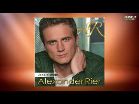 Alexander Rier - Das neue Album "Liebe ist mehr..." EPK