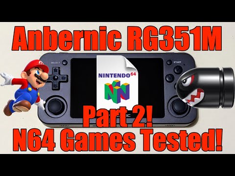 Anbernic RG351M - Nintendo 64 N64 - More Games Tested - Some Surprisingly Better Results!