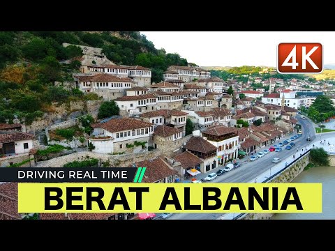 BERAT, ALBANIA 🚗 DRIVING REAL TIME - UNESCO HERITAGE BERATI SHQIPERI 💫🎉 [4K HDR]